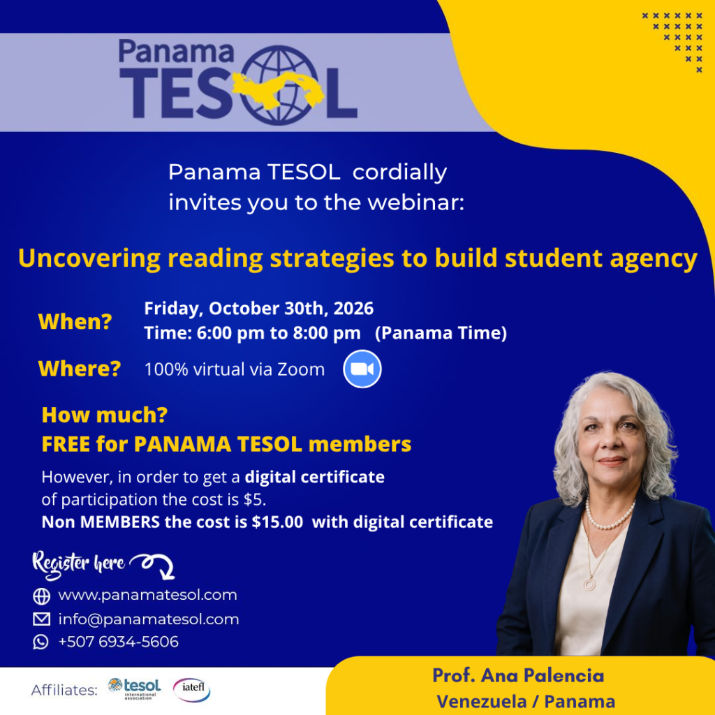 Panama TESOL webinar flyer: Uncovering reading strategies to build student agency, Prof. Ana Palencia, October 30th, 2026
